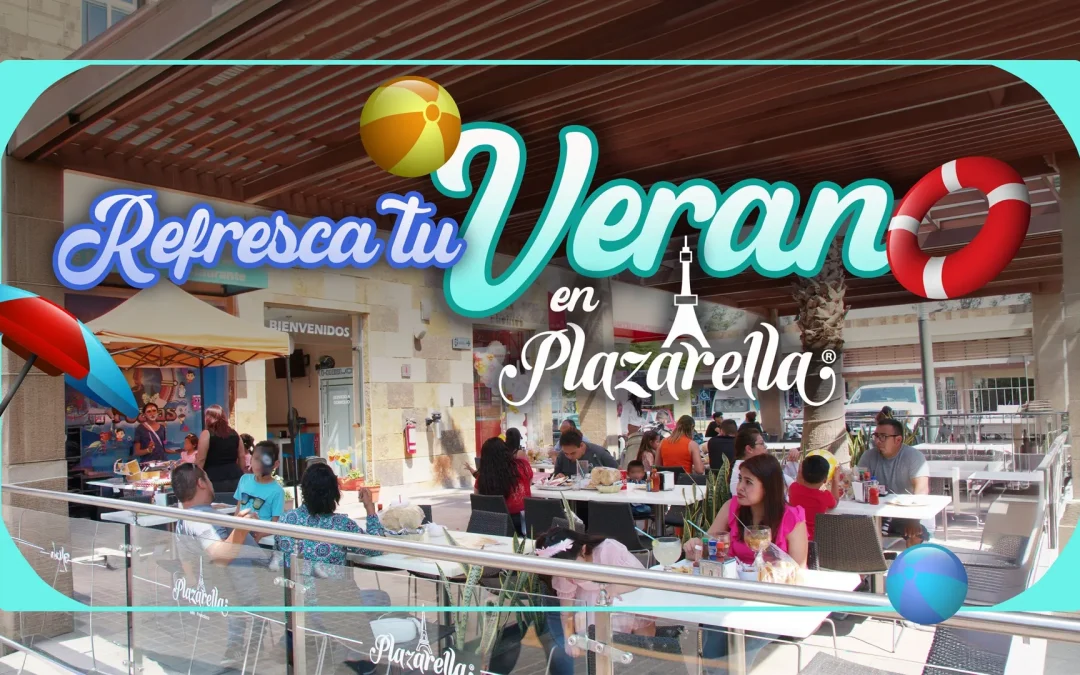 Refresca tu verano en Plazarella