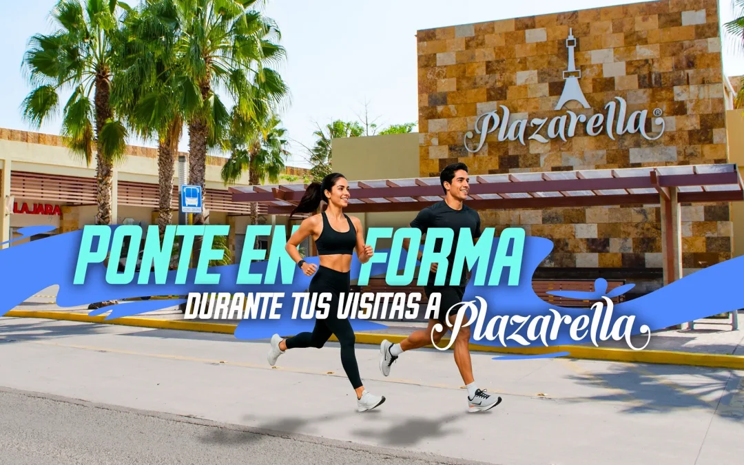 Ponte en forma durante tus visitas a Plazarella
